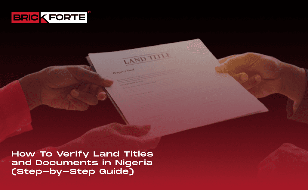How to Verify Land Titles and Documents in Nigeria